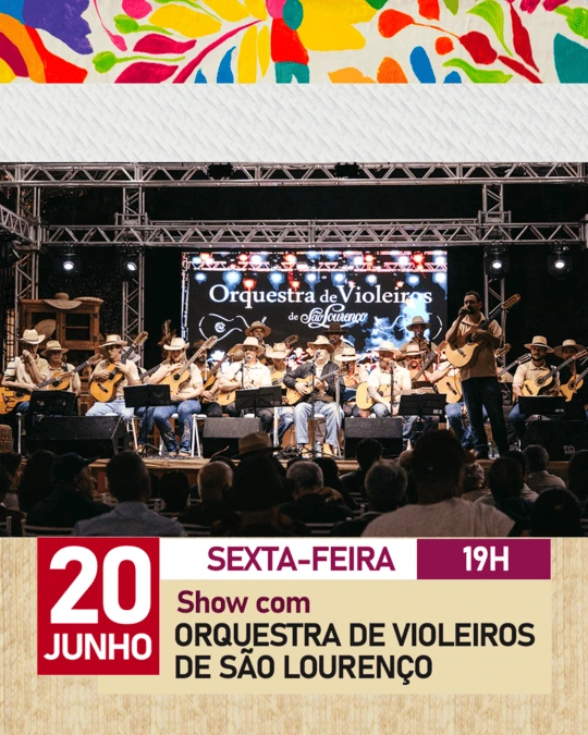 Orquestra de Violeiros - 20 de Junho no VII Doces Minas 2025 (1)